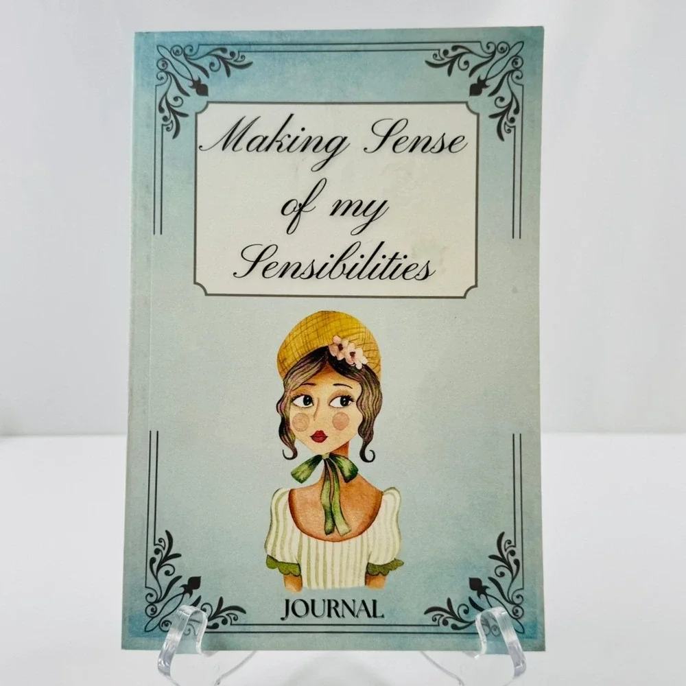 Jane Austen Inspired Journal Making Sense of my Sensibilities Lined Notebook 9x6